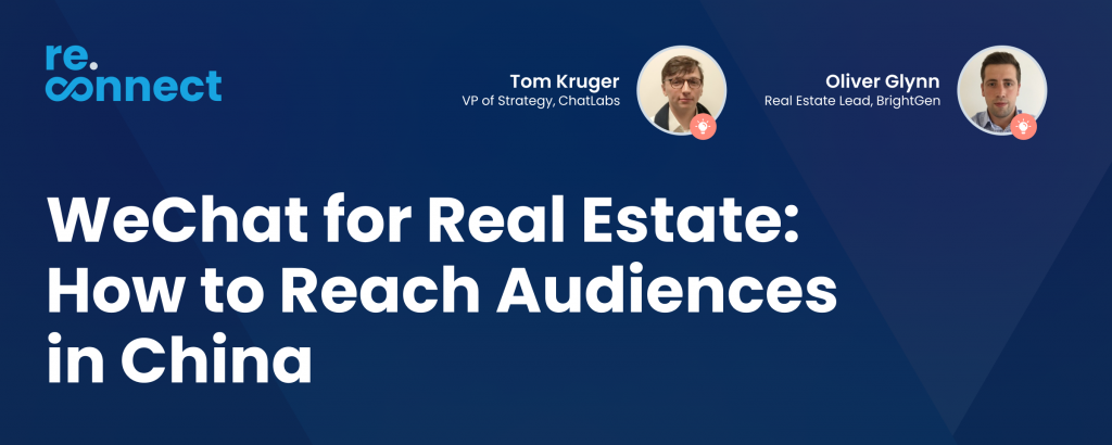 wechat for real estate - how to reach audiences in china